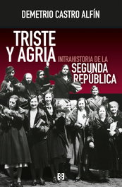Triste y agria, Demetrio Castro Alfin - ENCUENTRO