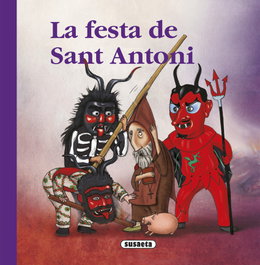 La festa de Sant Antoni, VV.AA. - SUSAETA EDICIONES