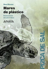 ANAYA, Mares de plástico - Pizca de Sal
