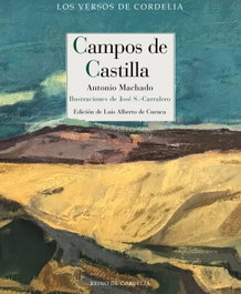 Campos de Castilla, Antonio Machado - REINO DE CORDELIA