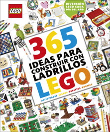 DORLING KINDERSLEY (DK) 365 ideas para construir con ladrillos LEGO nueva edición