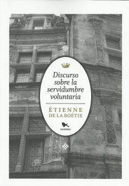 HUEDERS, Discurso sobre la servidumbre voluntaria, Étienne de la Boétie - HUEDERS