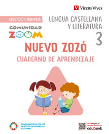 VICENS VIVES, PRI3 CAT NUEVO ZOZÓ L. CASTELLANA 3 C. APRENDIZAJE - (22).LENGUA 3R.PRIM.ZOZO +APRENDIZAJE *CATALUNYA*(C.ZOOM)