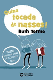 Una història de nassos, Ruth Tormo - BARCANOVA