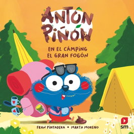 SM, Antón Piñón en el cámping ?El gran Fogón?