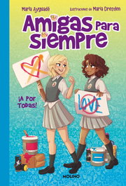 Amigas para siempre 3. ¡A por todas!, Maria Ayguadé - RBA MOLINO