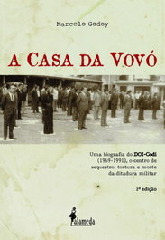 A Casa da Vovó 2ª edición, Marcelo Godoy - ALAMEDA