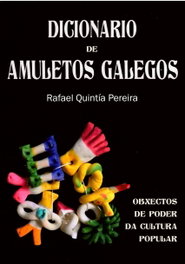 Ab Origine Diccionario de amuletos gallegos, Rafael Quintía Pereira - Ab Origine