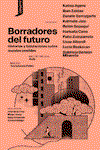 Borradores del futuro, Katixa Agirre - CONSONNI