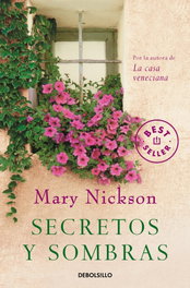 Secretos y sombras, Mary Nickson - DEBOLSILLO