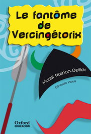 Le fantôme de Vercingétorix, Muriel Nathan-Deiller - OXFORD UNIVERSITY PRESS