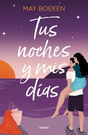 Tus noches y mis días (Mediterráneo 2), May Boeken - GRIJALBO
