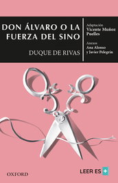 Don Álvaro o la fuerza del sino, Vicente Muñóz Puelles - OXFORD UNIVERSITY PRESS