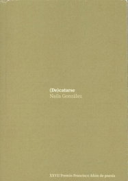 (De)catarse, Naila María González Rodríguez - A.C. CALDEIRON