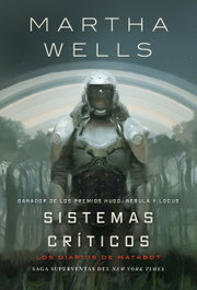 Sistemas críticos, Martha Wells - HIDRA