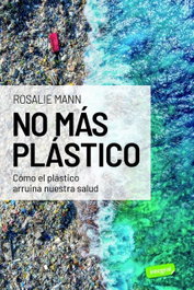 INTEGRAL, No más plástico