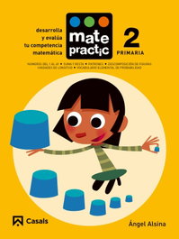 Matepractic 2. Primaria, VV.AA - CASALS,EDITORIAL S.A.