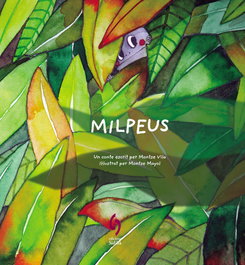 Milpeus, Montse Vila - EDITORIAL SIDILLA