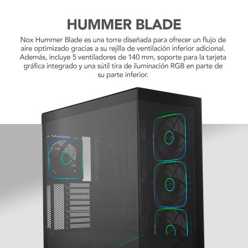 NOX Hummer BLADE Semitorre ATX ARGB Ultra Airflow Negro Ventana Lateral Vidrio Templado 3 Ventiladores 140mm