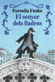 El senyor dels lladres, Cornelia Funke - ESTRELLA POLAR