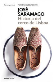 DEBOLSILLO, Historia del cerco de Lisboa, José Saramago - DEBOLSILLO
