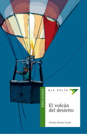 El volcan del desierto, Alfredo Gomez Cerda - EDELVIVES