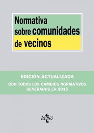 Normativa sobre comunidades de vecinos, VV.AA. - TECNOS