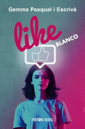 LIKE. Blanco, Pasqual Escrivà, Gemma - FANDON BOOKS