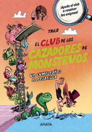 El Club de los Cazadores de Monstruos: Un cumpleaños de pesadilla, Thilo - ANAYA