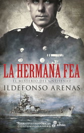 La hermana fea, Ildefonso Arenas - EDHASA EDITORIAL