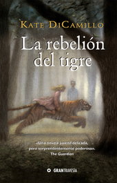 La rebelión del tigre, Kate DiCamillo - OCEANO S.L.
