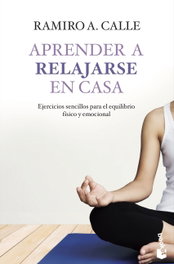 BOOKET, Aprender a relajarse en casa, Ramiro Calle - BOOKET