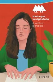 OXFORD UNIVERSITY PRESS, HASTA QUE LO SEPAS TODO (+12 AÑOS) (ERIZONTE)
