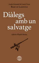 Diàlegs amb un salvatge, Baró de Lahontan Louis-Armand de Lom d'Arce - LAERTES