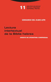 Lectura Intertextual de la Biblia Hebrea, Gregorio del Olmo Lete - TROTTA EDITORIAL