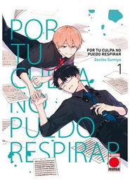 Panini España S.A. Por tu culpa no puedo respirar 01