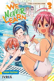 Editorial Ivrea, S.L. WE NEVER LEARN 03