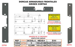 Dorcas Armadura Frontal Gris S/22 de 160x22 mm Corta 11GA