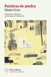 Palabras de piedra (LITERATURA ACCESIBLE), Ginés Cruz Zamora - HERCULES EDICIONES