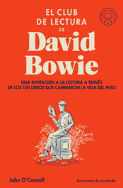 El club de lectura de David Bowie, John O'Connell - BLACKIE BOOKS
