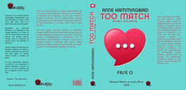 TOO MATCH. Amor y sexo online, Annne Hammingbird - DOKUSOU EDITORIAL