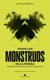 TODOS LOS MONSTRUOS DE LA TIERRA, Adriano Messias - PUNTO DE VISTA