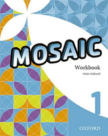 OXFORD UNIVERSITY PRESS, Mosaic 1: Workbook, Cheryl Pelteret