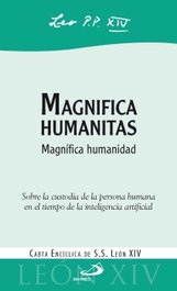 Magnifica Humanitas: Carta Enciclica, Papa León XIV - San Pablo Editorial
