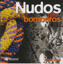DESNIVEL Nudos para bomberos