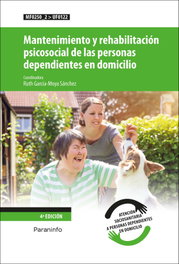 PARANINFO, Mantenimiento y rehabilitación psicosocial de las personas dependientes en domicilio - CERTIFICADOS PROFESIONALIDAD