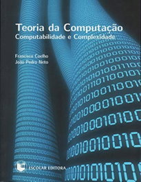 Teoria da ComputaÇao, Francisco Pereira Coelho - ESCOLAR EDITORA