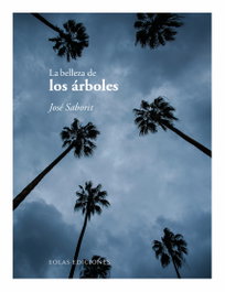 La belleza de los árboles, José Saborit - EOLAS