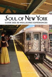 JONGLEZ Soul of New York guide des 30 meilleures experiences