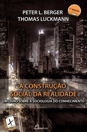 DINALIVRO (PORT).CONSTRUCAO SOCIAL DA REALIDADE 3ª ED